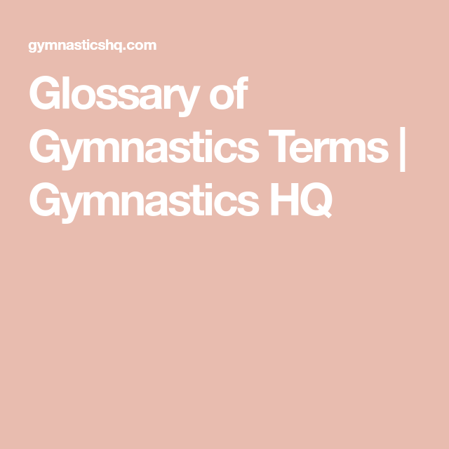 10 Essential Gymnastics Terms Every Beginner Should Know